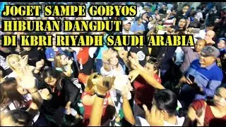 Pesta Rakyat di KBRI Riyadh Saudi Arabia | Hiburan Dangdut Menyambut HUT RI Ke-74
