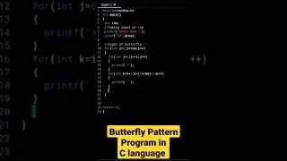 Butterfly Pattern Program in C Language | #shorts