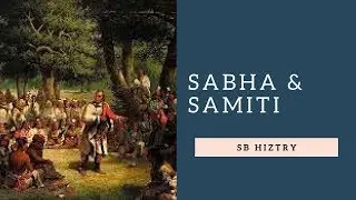 Sabha and Samiti | Ancient India History - Vedic Period