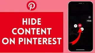 How to Hide Content in Pinterest (2024) | Hide Pinterest Pins