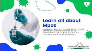 Mpox Educational Video - Signs and Symptoms