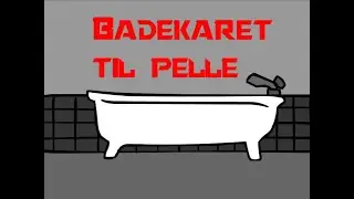 Badekaret Til Pelle - HD 1080p - Fattern