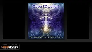 Desert Dwellers - The Sacrament (Twin Shape's Lost Tribe Mix)