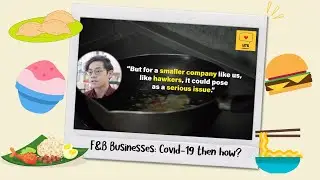 F&B Businesses: Covid-19 then how?