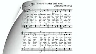 While Shepherds Watched Their Flocks