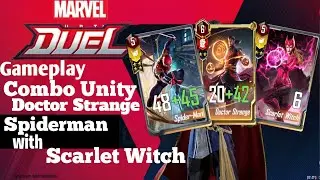 Marvel Duel | Gameplay Combo Unity Spiderman Doctor Strange with Scarlet Witch Lore