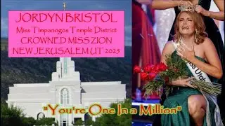 MISS TIMPANOGOS TEMPLE DISTRICT CROWNED MISS ZION NEW JERUSALEM UTAH 2025!!!