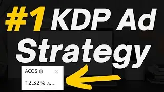 ULTIMATE Amazon KDP AD Strategy. Amazon Advertising Tutorial.
