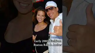 Early 2000s Fashion with Boston Rob & Amber
