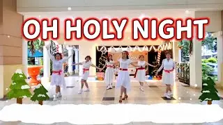 OH HOLY NIGHT / Line Dance