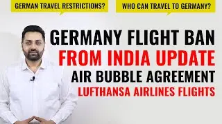 Germany Travel Restrictions from India | Germany Entry Restrictions Update | Travel Ban Germany News