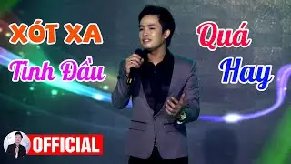 Xót Xa Tình Đầu - Thiên Quang | MV Official