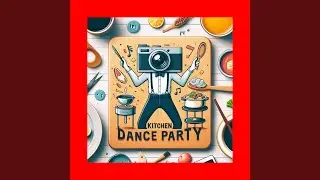 Kitchen Dance Party
