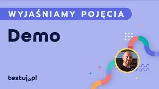 Czym jest Demo?
