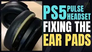 Repair the Ear Pads on your PS5 Pulse 3D Headset