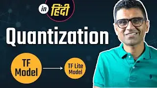 Quantization in deep learning in Hindi | Deep Learning Tutorials (Tensorflow, Keras & Python)