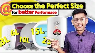 Choose the Perfect Geyser Size 🔥 Geyser For Better Experience and Efficiency ⚡ Best Geyser in 2026