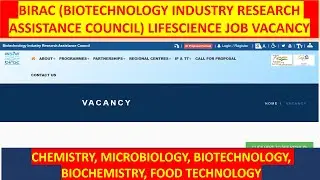 BIRAC (BIOTECHNOLOGY INDUSTRY RESEARCH ASSISTANCE COUNCIL) LIFESCIENCE JOB VACANCY