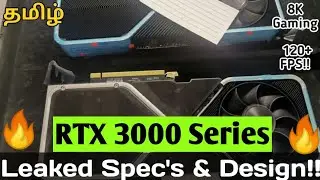[Tamil] Nvidia RTX 3000 Series ⚡ Leaked Specifications, Launch Date & Design!! | True Beast🔥🔥