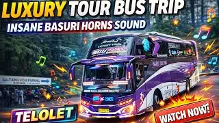 Luxury Tour Bus Trip 🚍💥 INSANE Basuri Horn Sound | Crazy Telolet Moments 
