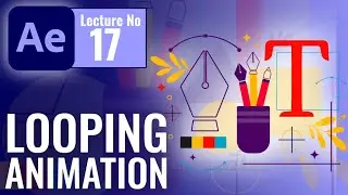 After Effects Course For Beginners - Looping Animation Masterclass.