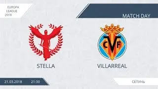 AFL18. Europa League. Qualification. Stella - Villarreal