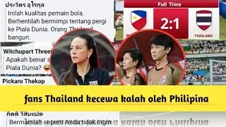 komentar fans Thailand setelah kalah oleh Philipina