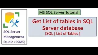 How to get List of tables in SQL Server database [SQL Server List Tables List ]
