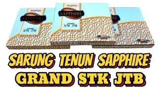 REVIEW SARUNG TENUN SAPPHIRE MOTIF GRAND STK JTB @Ir12to