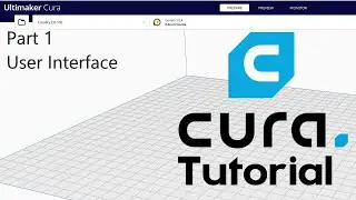 CURA TUTORIAL PART 1 (IN HINDI) | INTRODUCTION TO CURA | USER INTERFACE