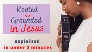 Get Rooted in Christ