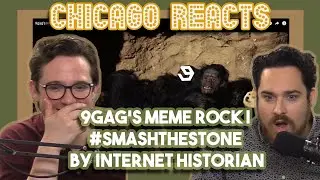9GAG's Meme Rock #SmashTheStone by Internet Historian | First Time Reactions