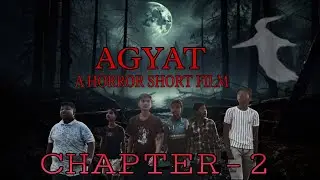 AGYAT &ndash; The Unknown Presence  chapter -2//horror//odia//