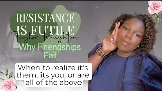 Friend or Foe? Reasons Why Friendships Fail | Season 1 Finisher With Parting Gifts