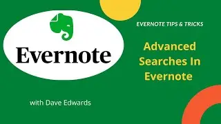 Advanced Searches in Evernote