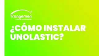 ¿Cómo instalar Unolastic?