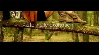 Eternelle exaltation chap 1