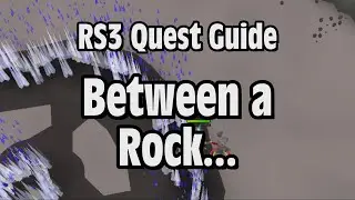 RS3: Between a Rock&hellip; Quest Guide - RuneScape