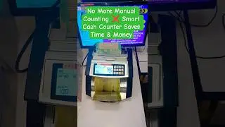 No More Manual Counting ❌ Smart Cash Counter Saves Time & Money 💰 #shorts #youtubeshorts #trending