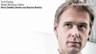 ASOT 542: Wiegel Meirmans Snitker - Nova Zembla (Armin van Buuren Remix)