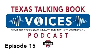 Texas Talking Book Voices Podcast: S1E15 &ndash; Large Print and Accessible Games