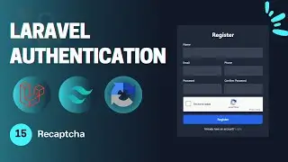 #15 &ndash; Recaptcha V2, V3 | Laravel Authentication & Authorization in Arabic