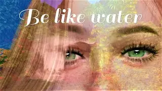 Be like water/Sims 4 machinima