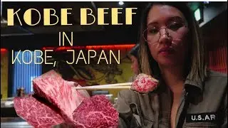 Kobe, Japan - Eating the BEST beef ever! KOBE BEEF (Day 5)