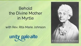 Behold the Divine Mother in Myrtle with guest speaker Rev. Rita Marie Johnson