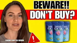CARDIO SLIM TEA REVIEW ((❌SCAM OR LEGIT?✅)) Cardio Slim Tea Reviews &ndash; Cardio Slim Tea Amazon Reviews