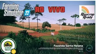 SANTA HELENA ROWCROP. FARMING SIMULATOR 22.