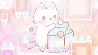 Geometry Dash - Super Cute Kitty by DaFinn & More