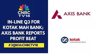 Axis Bank's Provisions Fall QoQ In Q3FY26; Kotak Mahindra Bank's Net Interest Income Grows