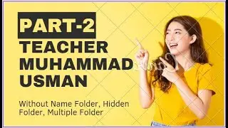 How to Create Folder without Name, Same Name Hide Folder & Multiple Folder (Part# 02)
